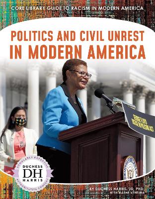 Politics and Civil Unrest in Modern America book