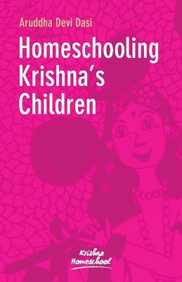 Homeschooling Krishna's Children book