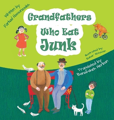 Grandfathers Who Eats Junk book