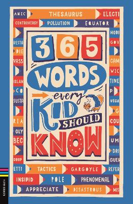 365 Words Every Kid Should Know by Lauren Holowaty