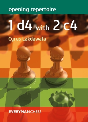 Opening Repertoire: 1 d4 with 2 c4 book