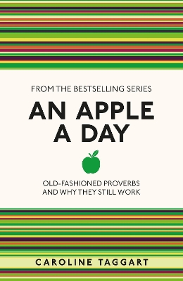 An Apple A Day by Caroline Taggart