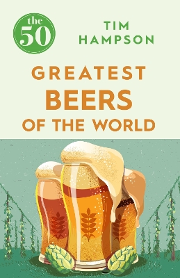50 Greatest Beers of the World book
