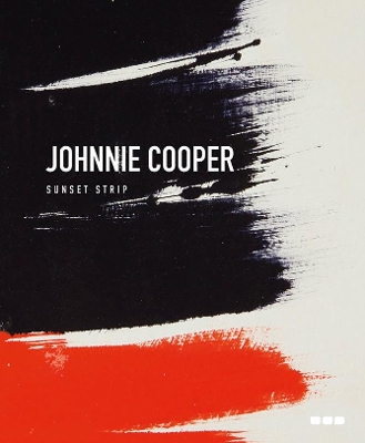 Johnnie Cooper: Sunset Strip by Peter Murray