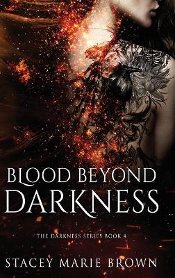 Blood Beyond Darkness book