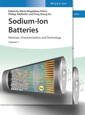 Sodium-Ion Batteries: Materials, Characterization, and Technology, 2 Volumes book