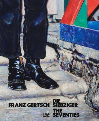 Franz Gertsch (Bilingual edition): Die Siebziger / The Seventies book