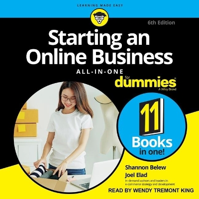 Starting an Online Business All-In-One for Dummies: 6th Edition by Shannon Belew