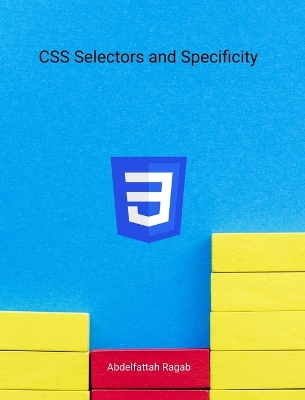 CSS Selectors and Specificity book