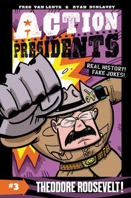 Action Presidents #3 by Fred Van Lente