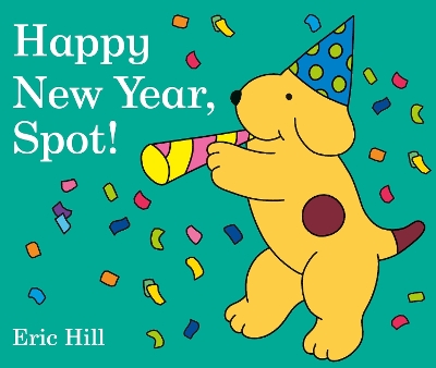 Happy New Year, Spot! book