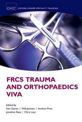 FRCS Trauma and Orthopaedics Viva by Nev Davies