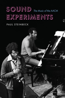 Sound Experiments: The Music of the AACM book