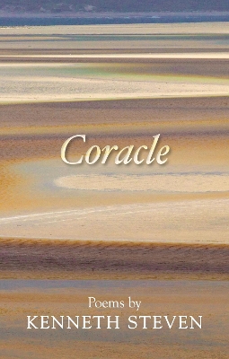 Coracle: Poems By Kenneth Steven book