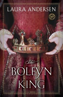 Boleyn King by Laura Andersen