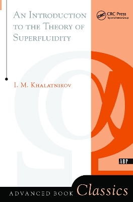 An Introduction To The Theory Of Superfluidity book