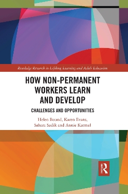 How Non-Permanent Workers Learn and Develop: Challenges and Opportunities by Helen Bound