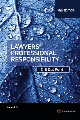 Lawyers' Professional Responsibility by Gino Dal Pont