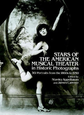 Stars of the American Musical Theater in Historic Photographs book