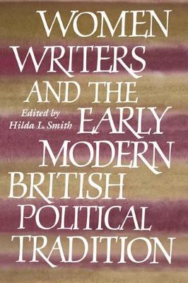 Women Writers and the Early Modern British Political Tradition book