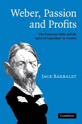 Weber, Passion and Profits book