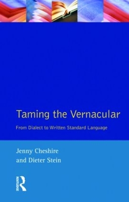 Taming the Vernacular by Jenny Cheshire
