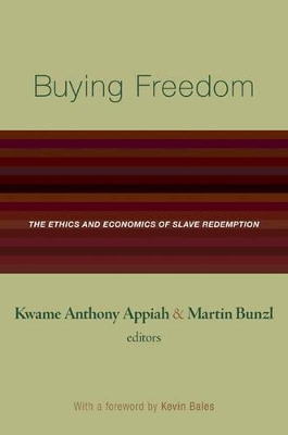 Buying Freedom by Kwame Anthony Appiah