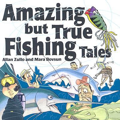 Amazing But True Fishing Tales book