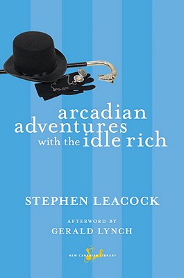 Arcadian Adventures with the Idle Rich book