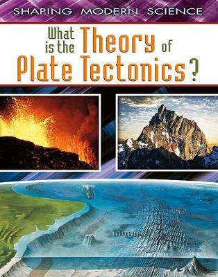 What is the Theory of Plate Tectonics? book