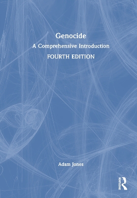 Genocide: A Comprehensive Introduction by Adam Jones