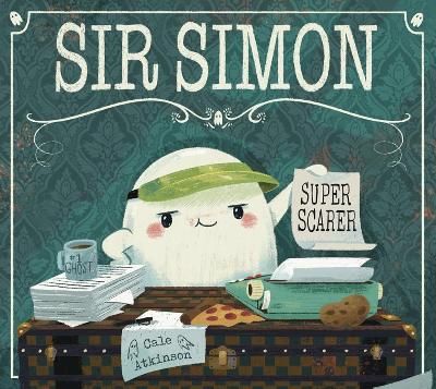 Sir Simon: Super Scarer book