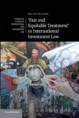 'Fair and Equitable Treatment' in International Investment Law book