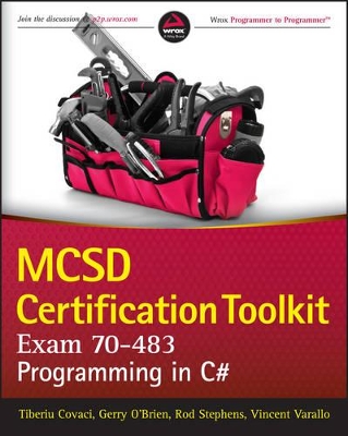 MCSD Certification Toolkit (Exam 70-483) book