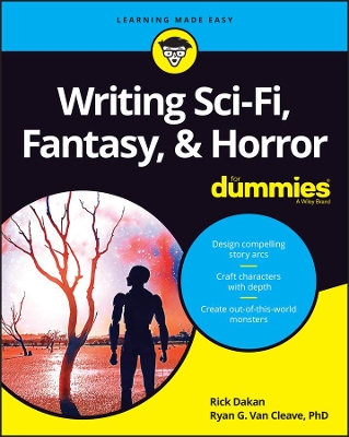 Writing Sci-Fi, Fantasy, & Horror For Dummies book