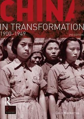China in Transformation by Colin Mackerras