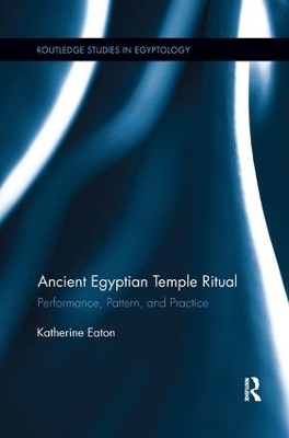 Ancient Egyptian Temple Ritual by Katherine Eaton