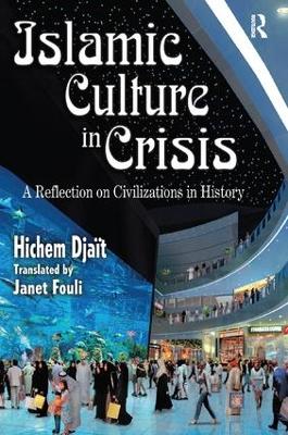 Islamic Culture in Crisis book