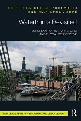 Waterfronts Revisited: European ports in a historic and global perspective book