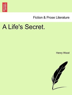 A Life's Secret. book