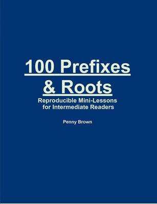 100 Prefixes and Roots book