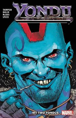 Yondu: My Two Yondus book