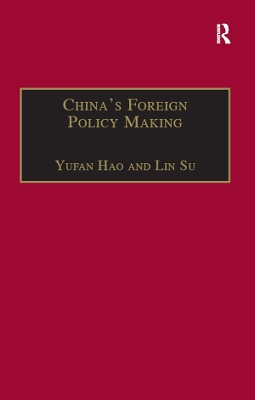 China's Foreign Policy Making: Societal Force and Chinese American Policy book