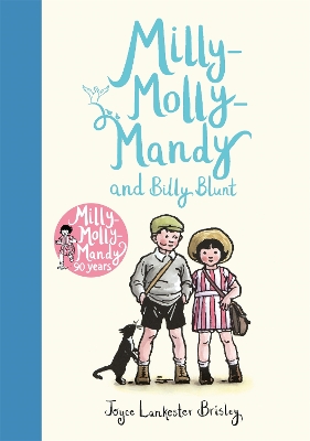Milly-Molly-Mandy and Billy Blunt by Joyce Lankester Brisley
