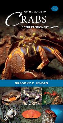 A Field Guide to Crabs of the Pacific Northwest book