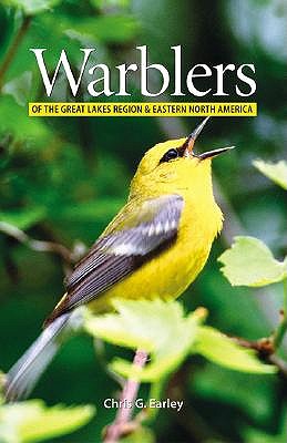 Warblers of the Great Lakes Region and Eastern North America book