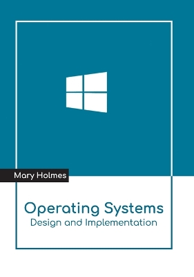 Operating Systems: Design and Implementation book