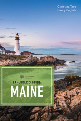 Explorer's Guide Maine by Christina Tree