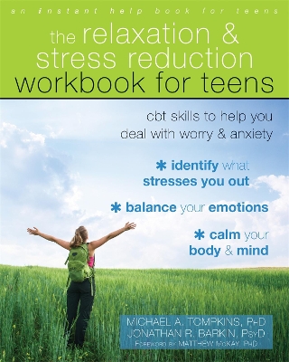 Relaxation and Stress Reduction Workbook for Teens book