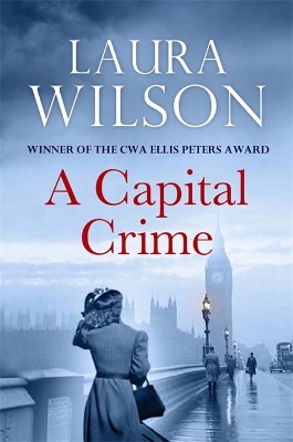 A Capital Crime by Laura Wilson